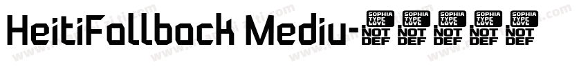 HeitiFallback Mediu字体转换